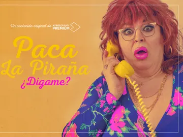 Carteles de Paca La Piraña, ¿dígame? Carteles de Paca La Piraña, ¿dígame?