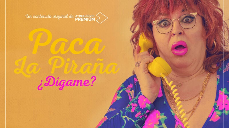 Los carteles de ‘Paca la Piraña, ¿dígame?’, ya disponible en ATRESplayer PREMIUM