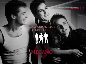 Pongamos que hablo de Mecano Pongamos que hablo de Mecano