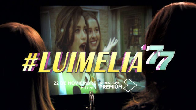 ¡Revive la historia de amor de Luisita y Amelia! | Estreno el 22 de noviembre solo en ATRESplayer Premium