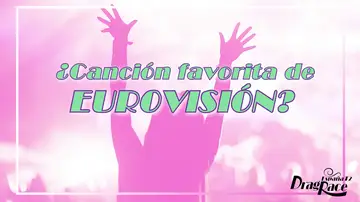 Las reinas de &#39;Drag Race España&#39; escogen su canción favorita de Eurovisión
