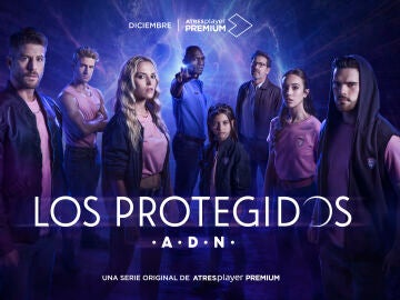 ATRESplayer PREMIUM estrenará en diciembre 'Los Protegidos: A.D.N.'