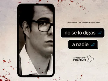 ATRESplayer PREMIUM estrena el 28 de mayo ‘No se lo digas a nadie’, serie documental original sobre el crimen de Pioz ATRESplayer PREMIUM estrena el 28 de mayo ‘No se lo digas a nadie’, serie documental original sobre el crimen de Pioz