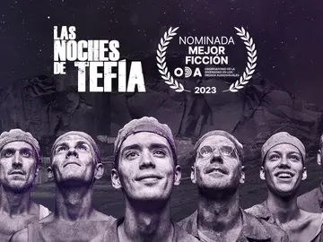 Las noches de Tefía posible futura ganadora a Mejor Ficción en los Premios ODA 2023 Las noches de Tefía posible futura ganadora a Mejor Ficción en los Premios ODA 2023