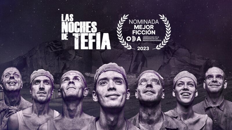 Las noches de Tefía posible futura ganadora a Mejor Ficción en los Premios ODA 2023