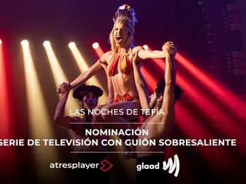 Las nominaciones no cesan para Las noches de Tefía: ¡La serie opta a un prestigioso GLAAD! Las nominaciones no cesan para Las noches de Tefía: ¡La serie opta a un prestigioso GLAAD!