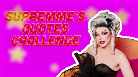 Supremme's Quotes Challenge: El reto definitivo de Drag Race España All Stars  Supremme's Quotes Challenge: El reto definitivo de Drag Race España All Stars