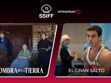 atresplayer presenta en el Festival Internacional de Cine de San Sebastián dos de sus grandes apuestas en ficción: El gran salto y La sombra de la tierra