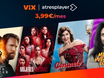 Disfruta gratis del primer cap&iacute;tulo de las mejores series de Vix en atresplayer