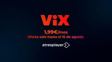 Disfruta de todo el contenido de ViX por solo 1.99€ al mes