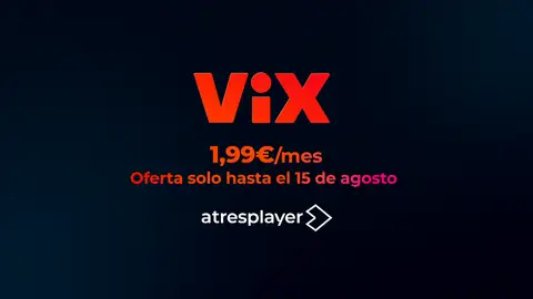 Disfruta de todo el contenido de ViX por solo 1.99€ al mes Disfruta de todo el contenido de ViX por solo 1.99€ al mes