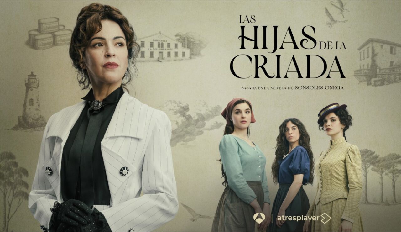Las hijas de la criada, nueva serie original de Antena 3, lanza su cartel oficial