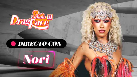 Nori confiesa lo mejor de su paso por Drag Race España: "Es muy guay cuando te llevas tan bien con todas" Nori confiesa lo mejor de su paso por Drag Race España: "Es muy guay cuando te llevas tan bien con todas"