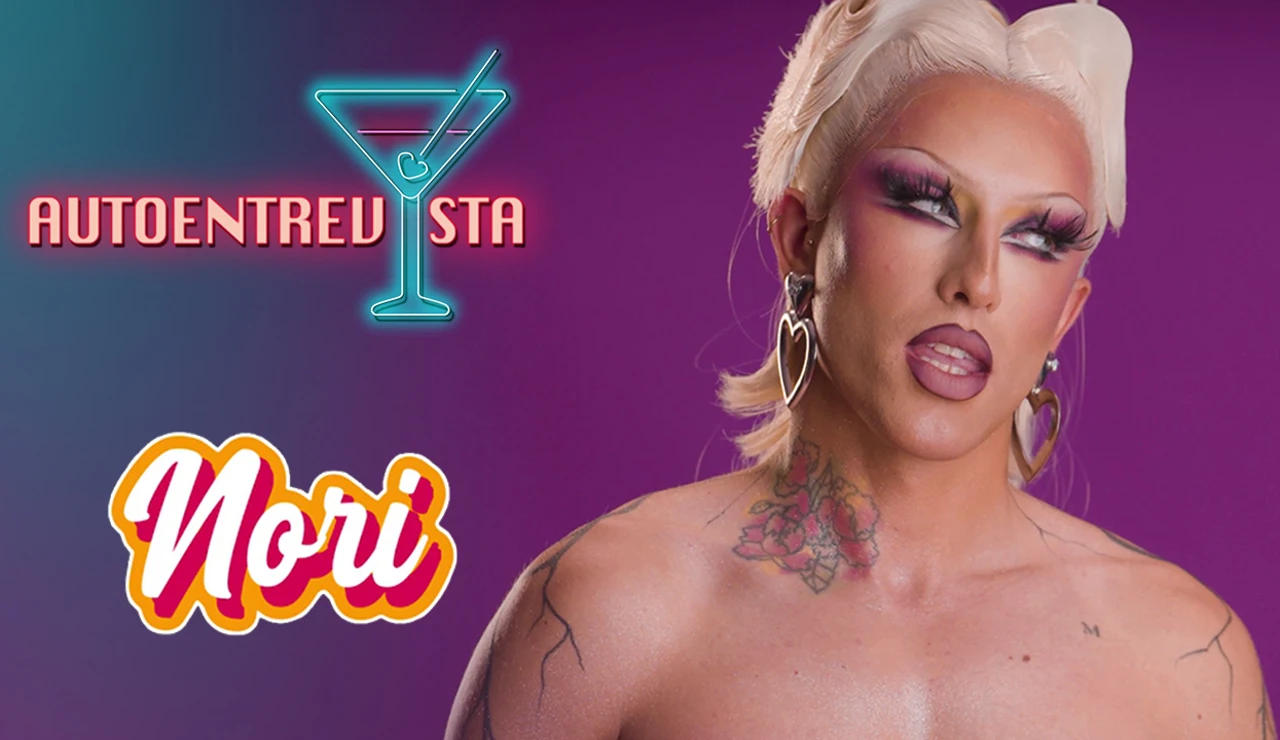 Nori confiesa en su autoentrevista cómo fue su primera experiencia viendo drag: “Fue viendo a Samantha Ballentines"