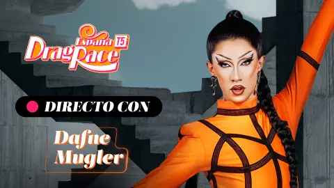 Dafne Mugler asegura que entró en Drag Race sabiendo muy bien quién era: "Lo tenía bastante claro" Dafne Mugler asegura que entró en Drag Race sabiendo muy bien quién era: "Lo tenía bastante claro"