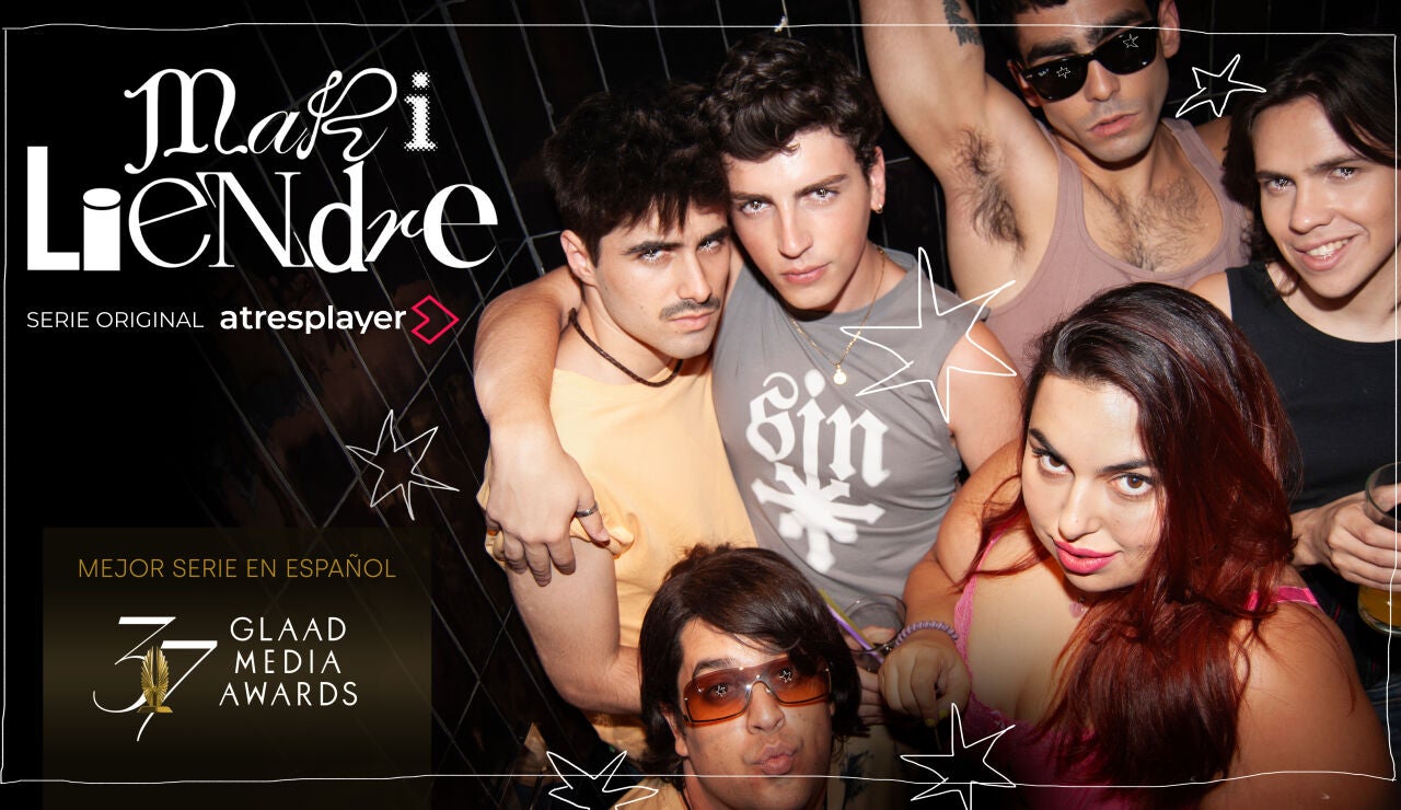 Mariliendre, serie original de atresplayer, ganadora del prestigioso GLAAD a mejor serie en espa&ntilde;ol
