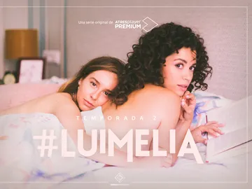 Cartel oficial de #Luimelia Dos Cartel oficial de #Luimelia Dos
