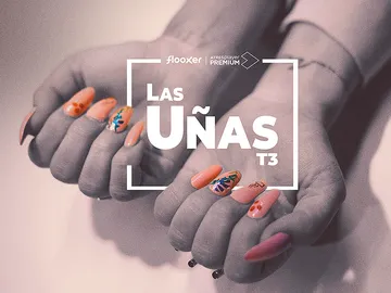 Las Uñas, Temporada 3 Las Uñas, Temporada 3