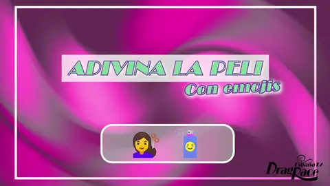 Adivina la peli Drag Race España