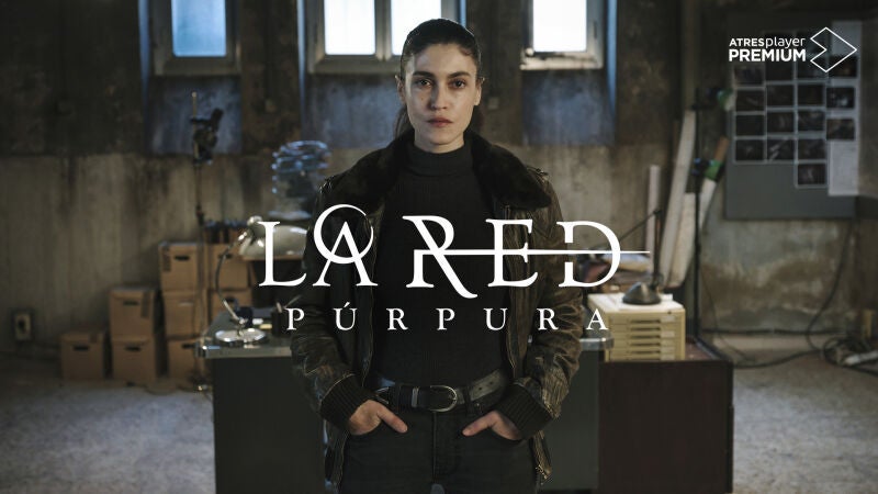 ATRESplayer PREMIUM ya rueda su nueva serie original, ‘La red púrpura’