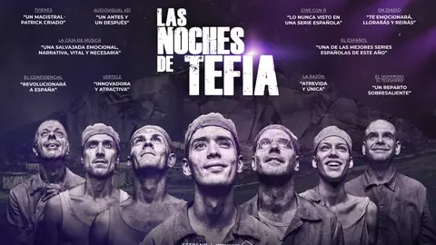 "Una salvajada emocional, narrativa, vital y necesaria", la crítica se rinde ante 'Las noches de Tefía' "Una salvajada emocional, narrativa, vital y necesaria", la crítica se rinde ante 'Las noches de Tefía'
