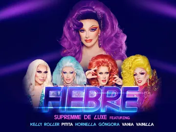 Ya puedes calmar tu fiebre con el hit de 'Drag Race España' protagonizado por Supremme de Luxe y las finalistas Ya puedes calmar tu fiebre con el hit de 'Drag Race España' protagonizado por Supremme de Luxe y las finalistas