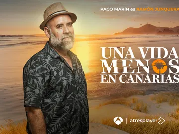 Paco Marín es Ramón en Una vida menos en Canarias Paco Marín es Ramón en Una vida menos en Canarias