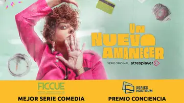 Un nuevo amanecer gana el Premio Conciencia en el Festival Series Nostrum y Mejor serie comedia en el Festival de Cine de Comedia de Cuenca Un nuevo amanecer gana el Premio Conciencia en el Festival Series Nostrum y Mejor serie comedia en el Festival de Cine de Comedia de Cuenca