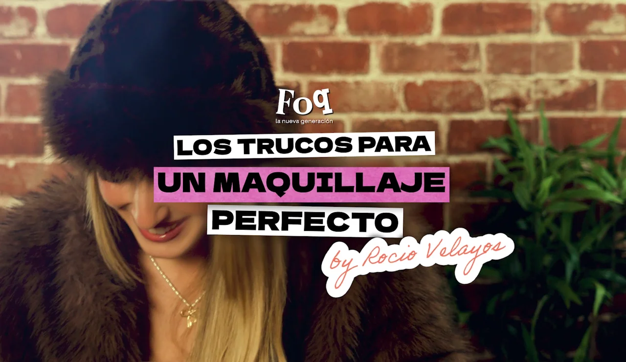 Los trucos de Rocío Velayos para un maquillaje perfecto para la premiere de FoQ. La nueva generación