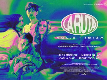 La Ruta. Vol. 2: Ibiza, segunda temporada de la aclamada serie original de atresplayer, se estrenar&aacute; en octubre