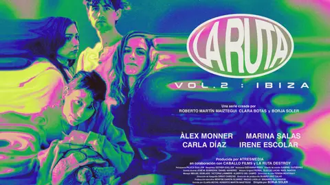 La Ruta. Vol. 2: Ibiza, segunda temporada de la aclamada serie original de atresplayer, se estrenará en octubre La Ruta. Vol. 2: Ibiza, segunda temporada de la aclamada serie original de atresplayer, se estrenará en octubre