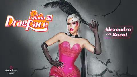 Alexandra del Raval, la vedette de barrio más “chunga” de Drag Race España 5 Alexandra del Raval, la vedette de barrio más “chunga” de Drag Race España 5