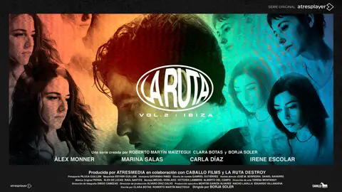 La Ruta Vol.2: Ibiza presenta su cartel de opening party para este 26/10 en atresplayer La Ruta Vol.2: Ibiza presenta su cartel de opening party para este 26/10 en atresplayer