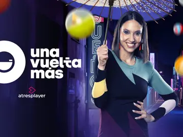 atresplayer estrena Una Vuelta Más atresplayer estrena Una Vuelta Más
