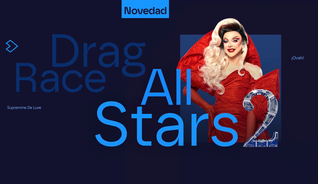 atresplayer renueva Drag Race Espa&ntilde;a: All Stars por una segunda temporada