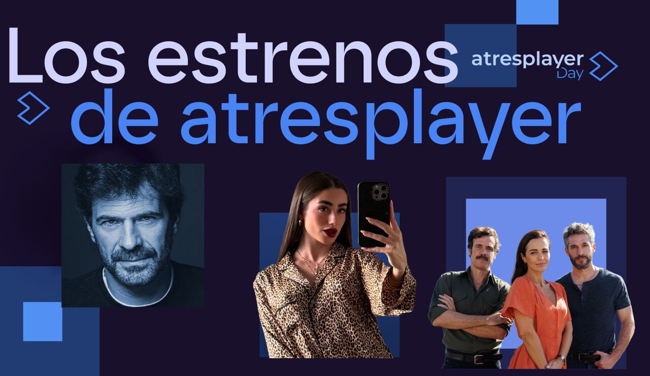 atresplayer celebra su &eacute;xito con una bater&iacute;a de grandes estrenos para la pr&oacute;xima temporada