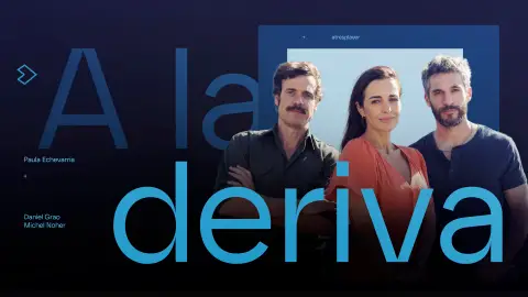 A la Deriva A la Deriva