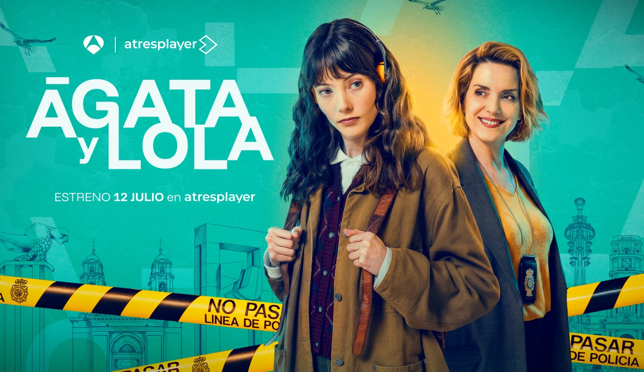 Ágata y Lola se estrenará el atresplayer el próximo 12 de julio